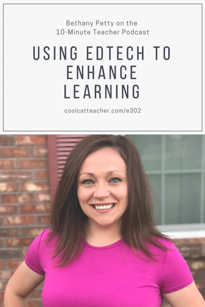 302 bethany petty 10-minute teacher podcast technology to enhance e learning