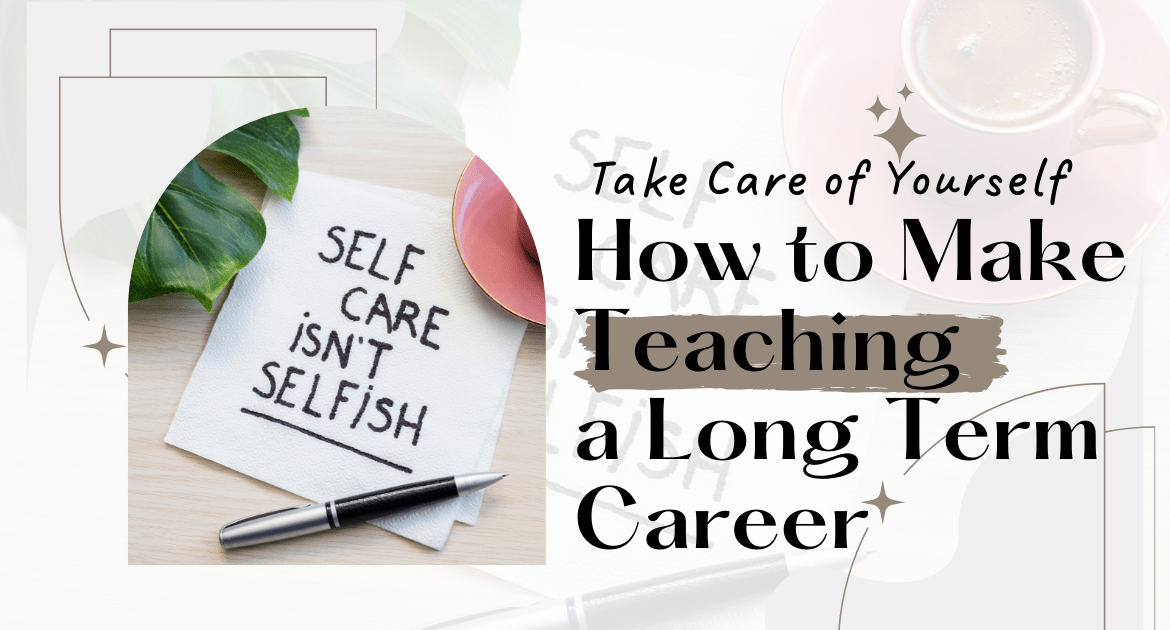 How to make it as a teacher